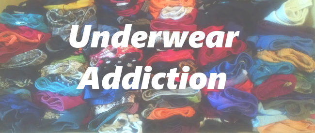 Underwear Addiction