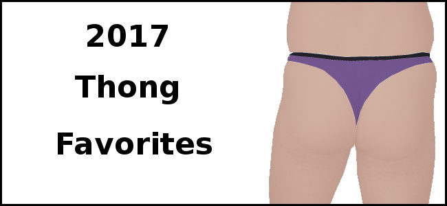 2017 Thong Favorites