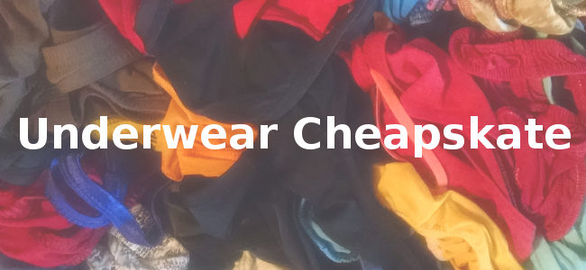 Underwear Cheapskate