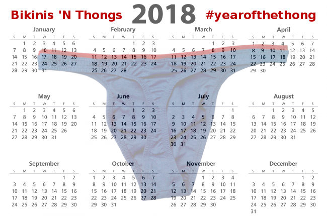 Year of the Thong with Bikinis 'n Thongs