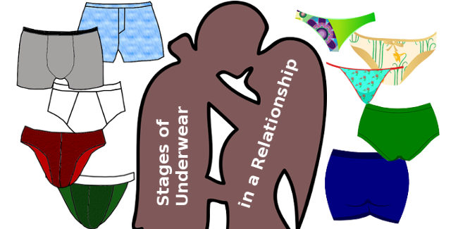 Stages of Underwear in a Relationship