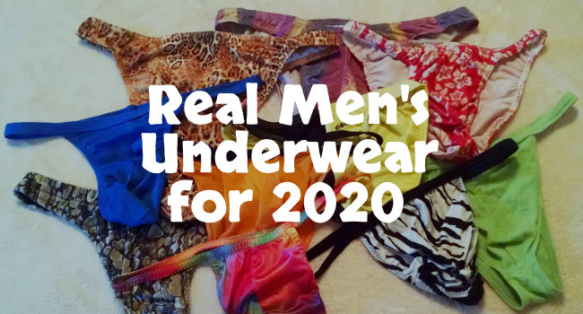 Real Men's Underwear for 2020