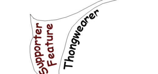 Supporter Feature: Thongwearer